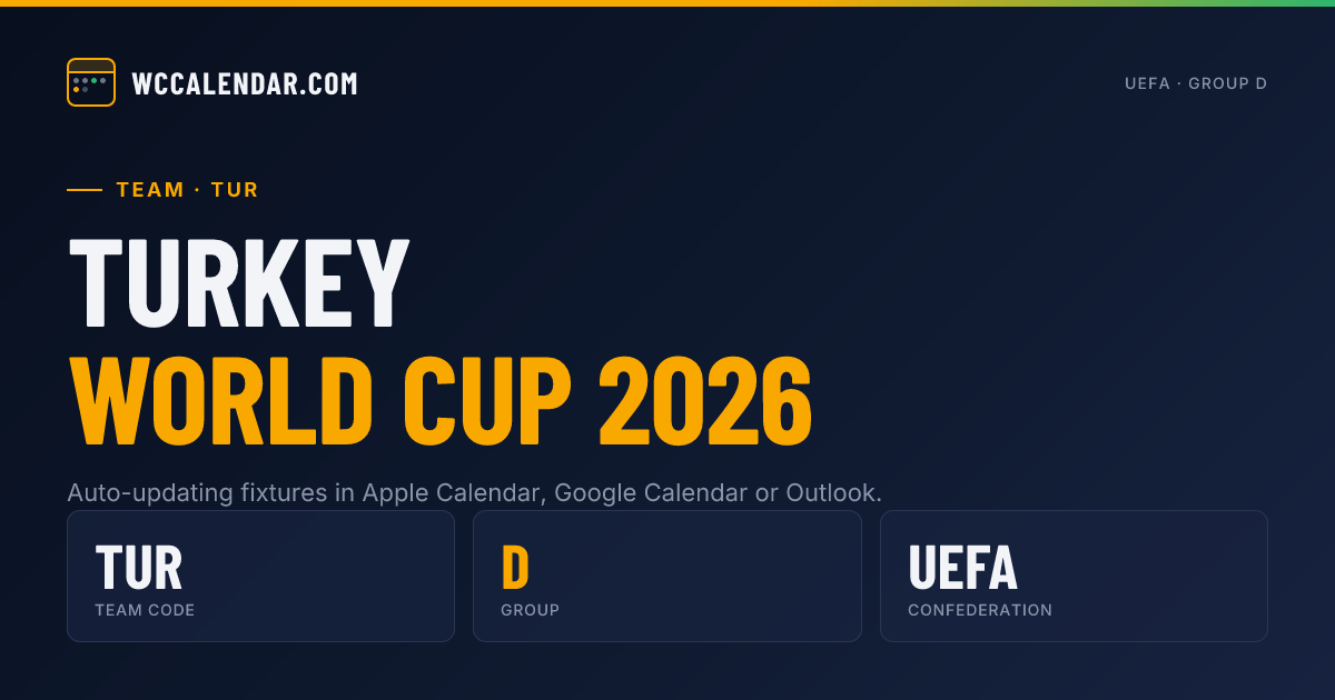 Turkey Maçları · Takvimde 2026 Dünya Kupası | WC Calendar